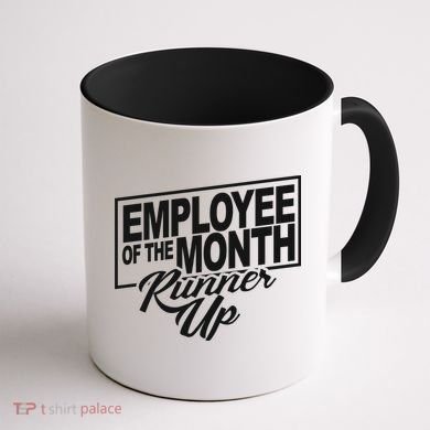 Employee Of The Month Runner Up Coffee Mug back