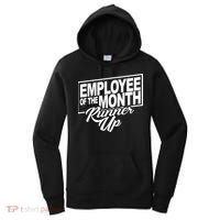 Employee Of The Month Runner Up Women's Hoodie thumb 0