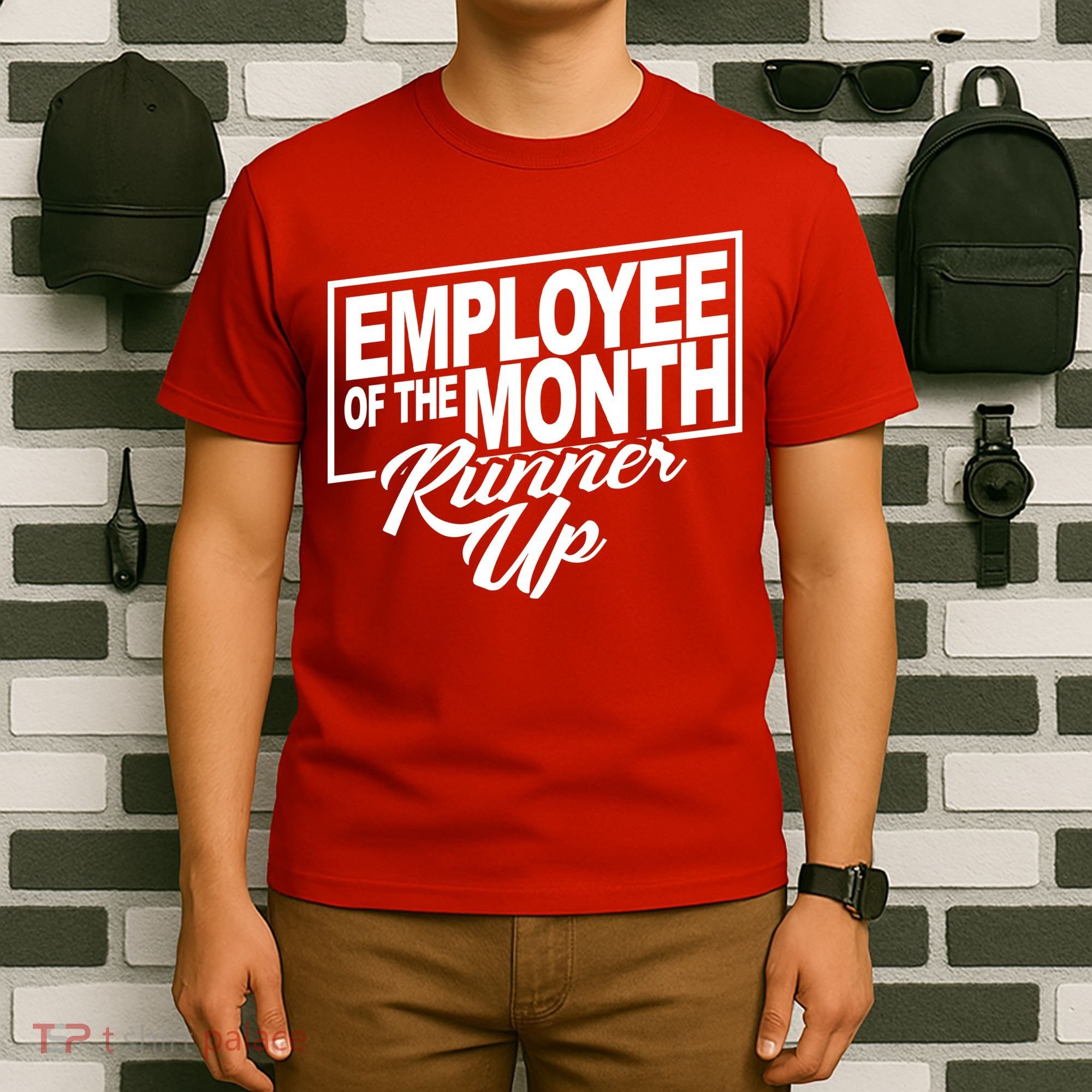 Employee Of The Month Runner Up T-Shirt