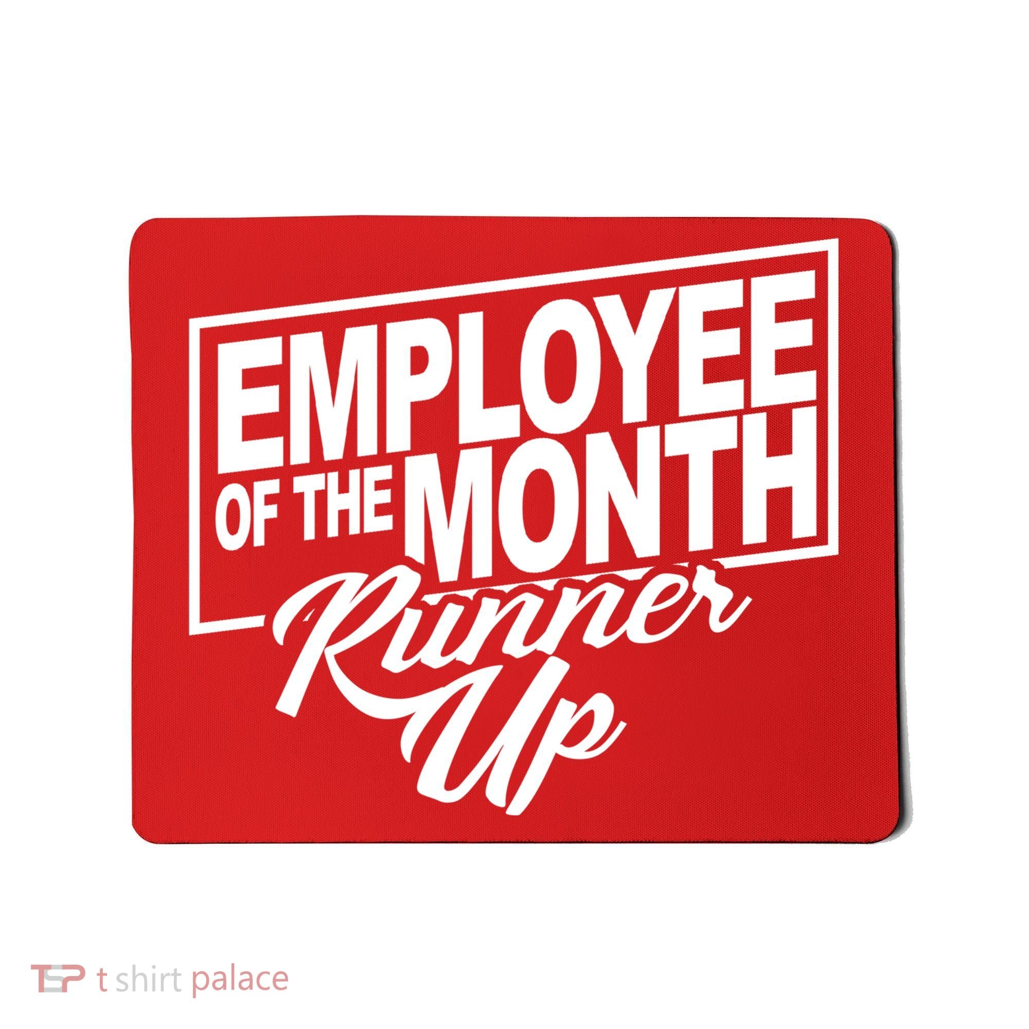 Employee Of The Month Runner Up Mousepad