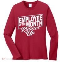 Employee Of The Month Runner Up Women's Long Sleeve Shirt thumb 0