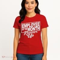 Employee Of The Month Runner Up Women's T-Shirt thumb 4