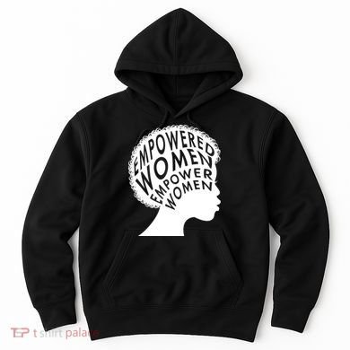 Empowered Women Hoodie