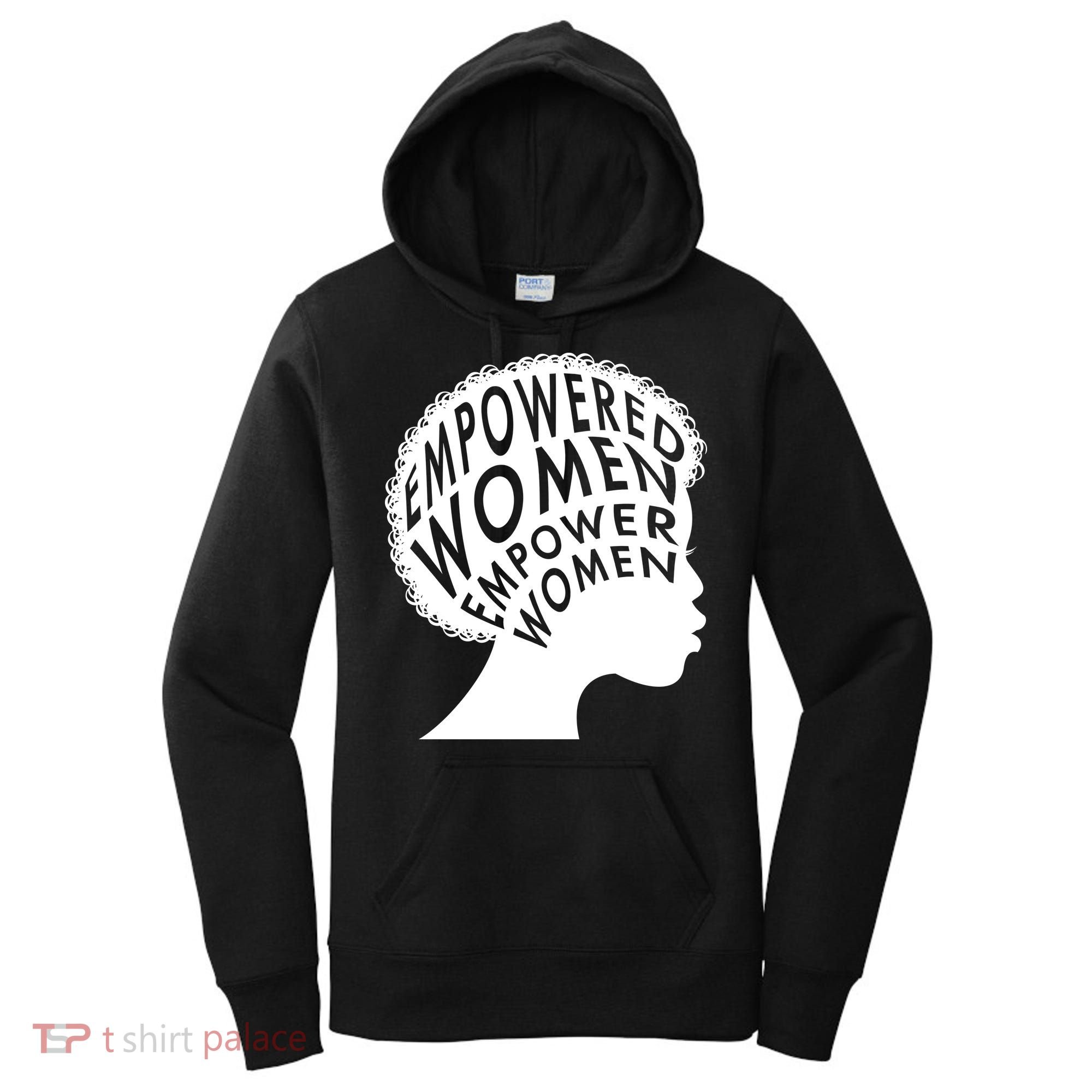 Empowered Women Women's Hoodie