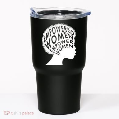 Empowered Women Tumbler