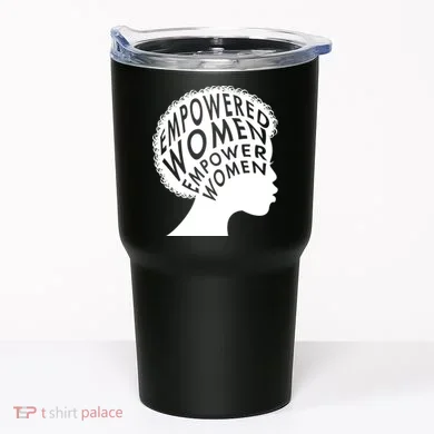Empowered Women Tumbler