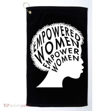 Empowered Women Golf Towel