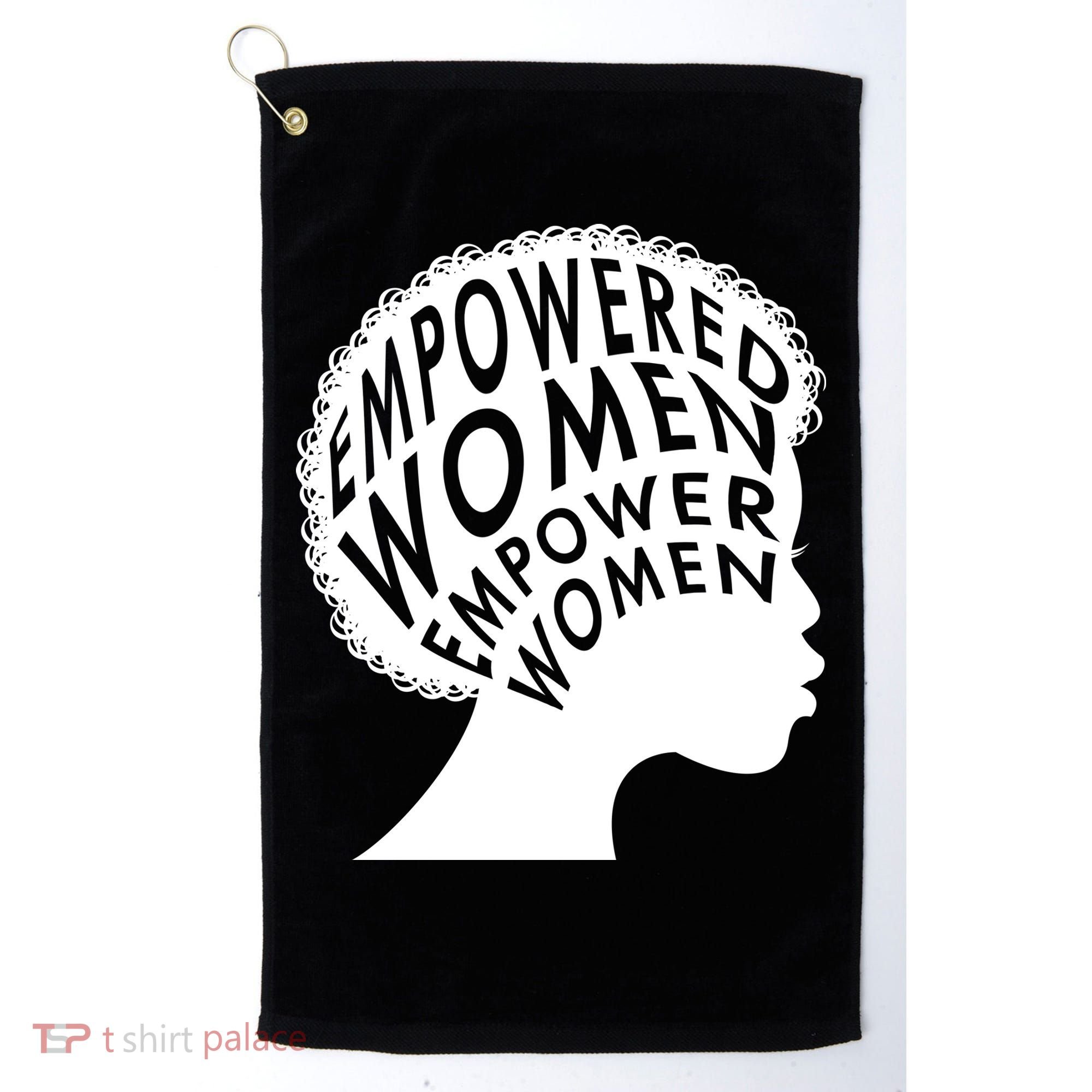 Empowered Women Golf Towel