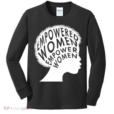 Empowered Women Kids Long Sleeve Shirt