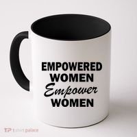 Empowered Women Empower Women Coffee Mug thumb 0