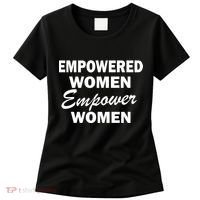 Empowered Women Empower Women Women's T-Shirt thumb 0