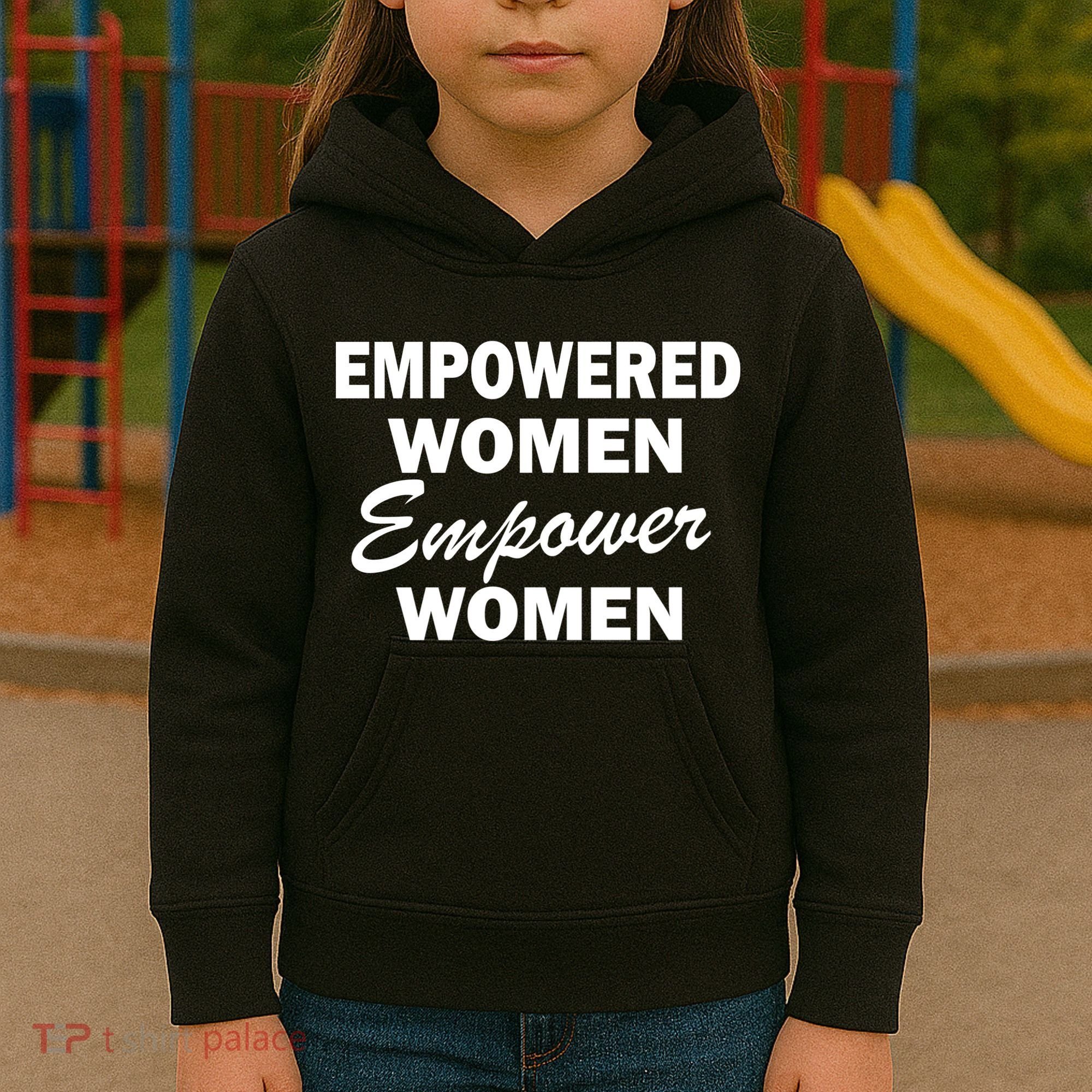 Empowered Women Empower Women Kids Hoodie