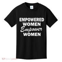 Empowered Women Empower Women Kids T-Shirt thumb 0