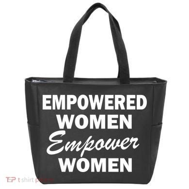 Empowered Women Empower Women Tote Bag