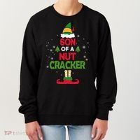 Elf Movie Quote Son Of A Nutcracker Women's Sweatshirt thumb 0