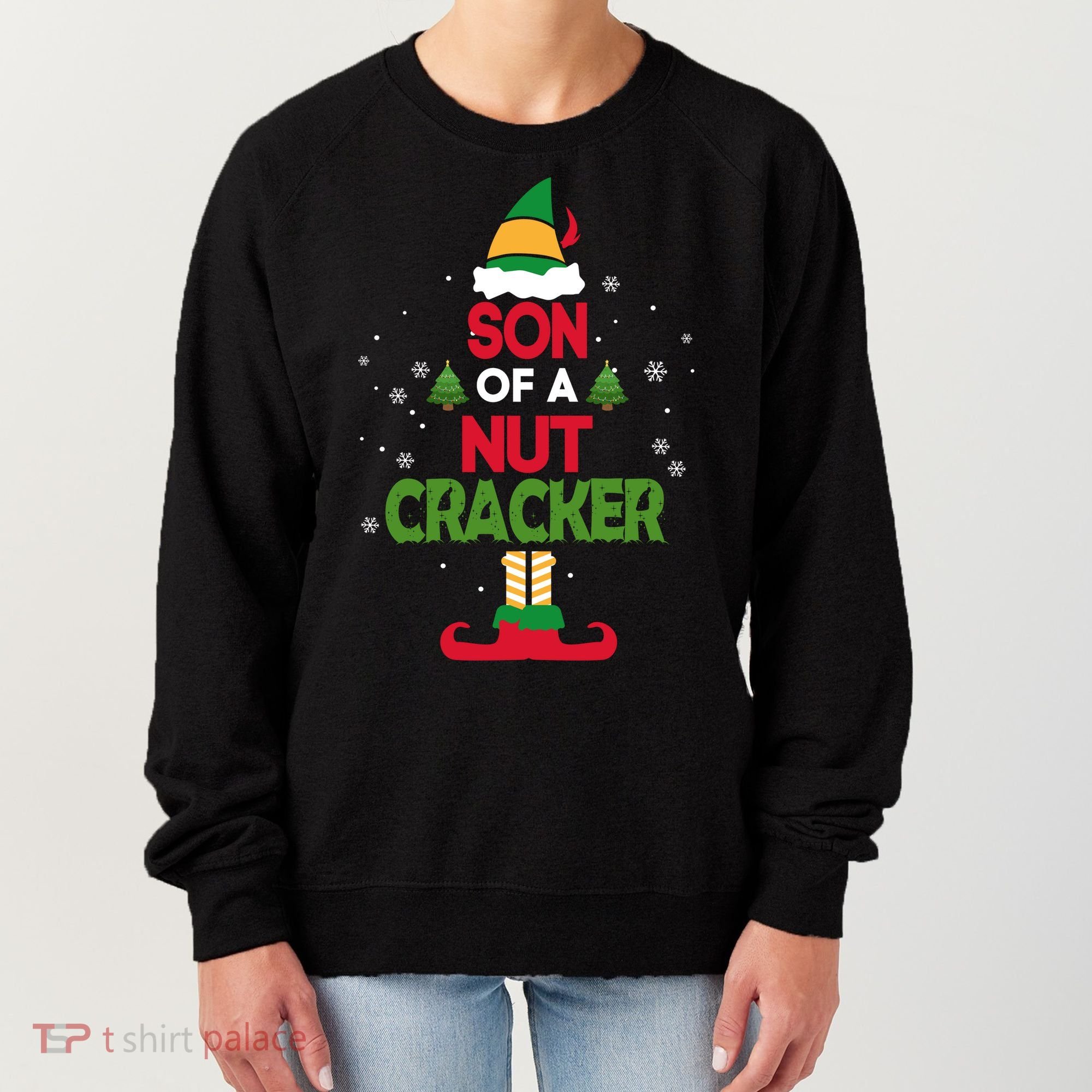 Elf Movie Quote Son Of A Nutcracker Women's Sweatshirt