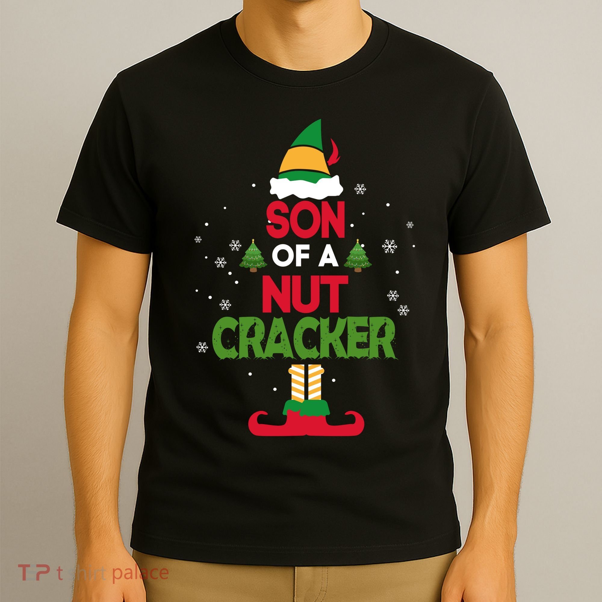 Elf Movie Quote Son Of A Nutcracker T-Shirt