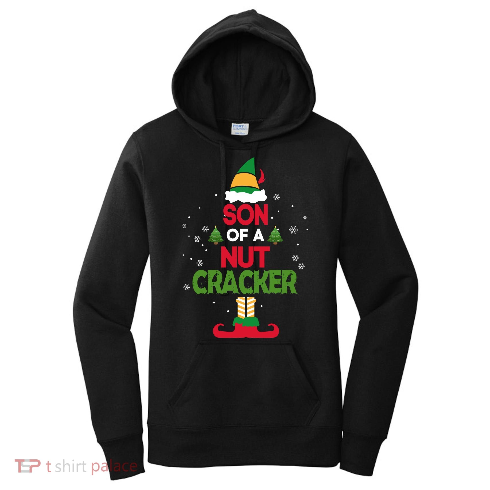Elf Movie Quote Son Of A Nutcracker Women's Hoodie