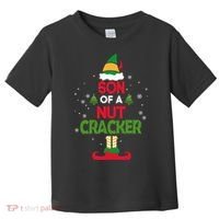 Elf Movie Quote Son Of A Nutcracker Toddler T-Shirt thumb 0