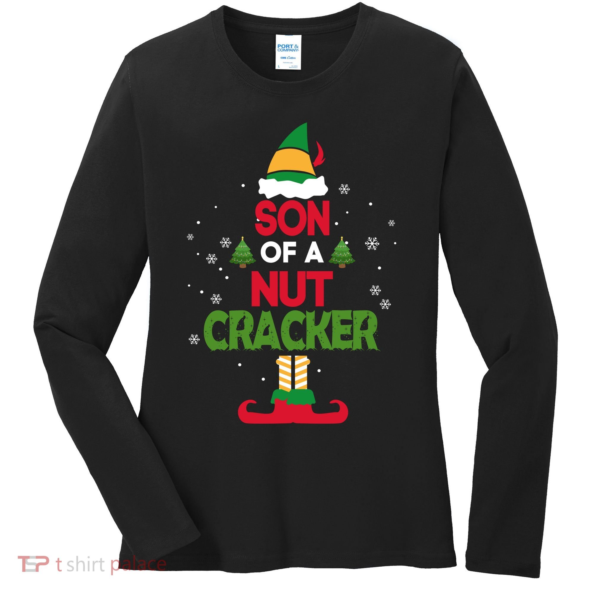 Elf Movie Quote Son Of A Nutcracker Women's Long Sleeve Shirt