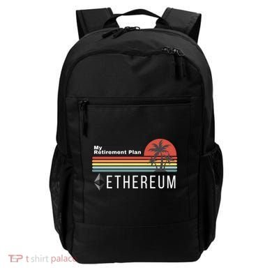 Ethereum My Retirement Plan Blockchain ETH Crypto HODL ETH Backpack