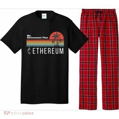 Ethereum My Retirement Plan Blockchain ETH Crypto HODL ETH Pajama Set