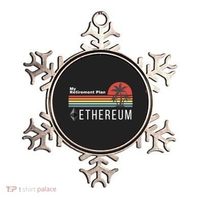Ethereum My Retirement Plan Blockchain ETH Crypto HODL ETH Ornament