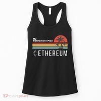 Ethereum My Retirement Plan Blockchain ETH Crypto HODL ETH Women's Tank Top thumb 0