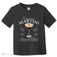 Espresso Martini Social Club Drinking Cocktail Bachelorette Toddler T-Shirt thumb 0