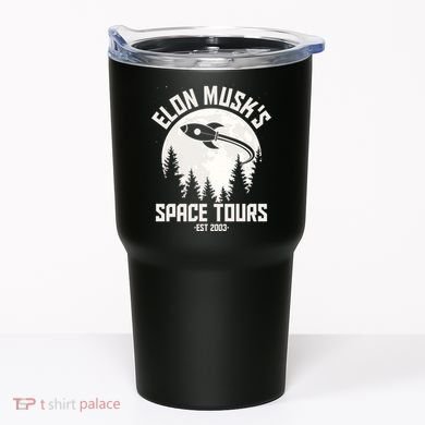 Elon Musk's Space Tours Est 2003 Tumbler