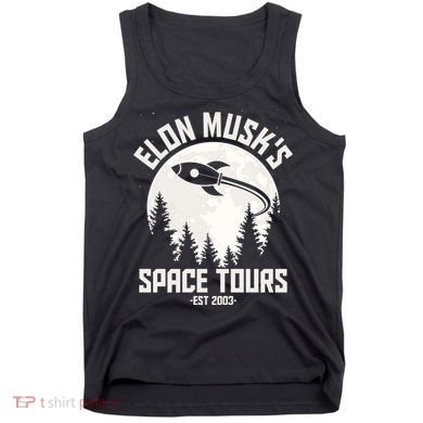 Elon Musk's Space Tours Est 2003 Tank Top