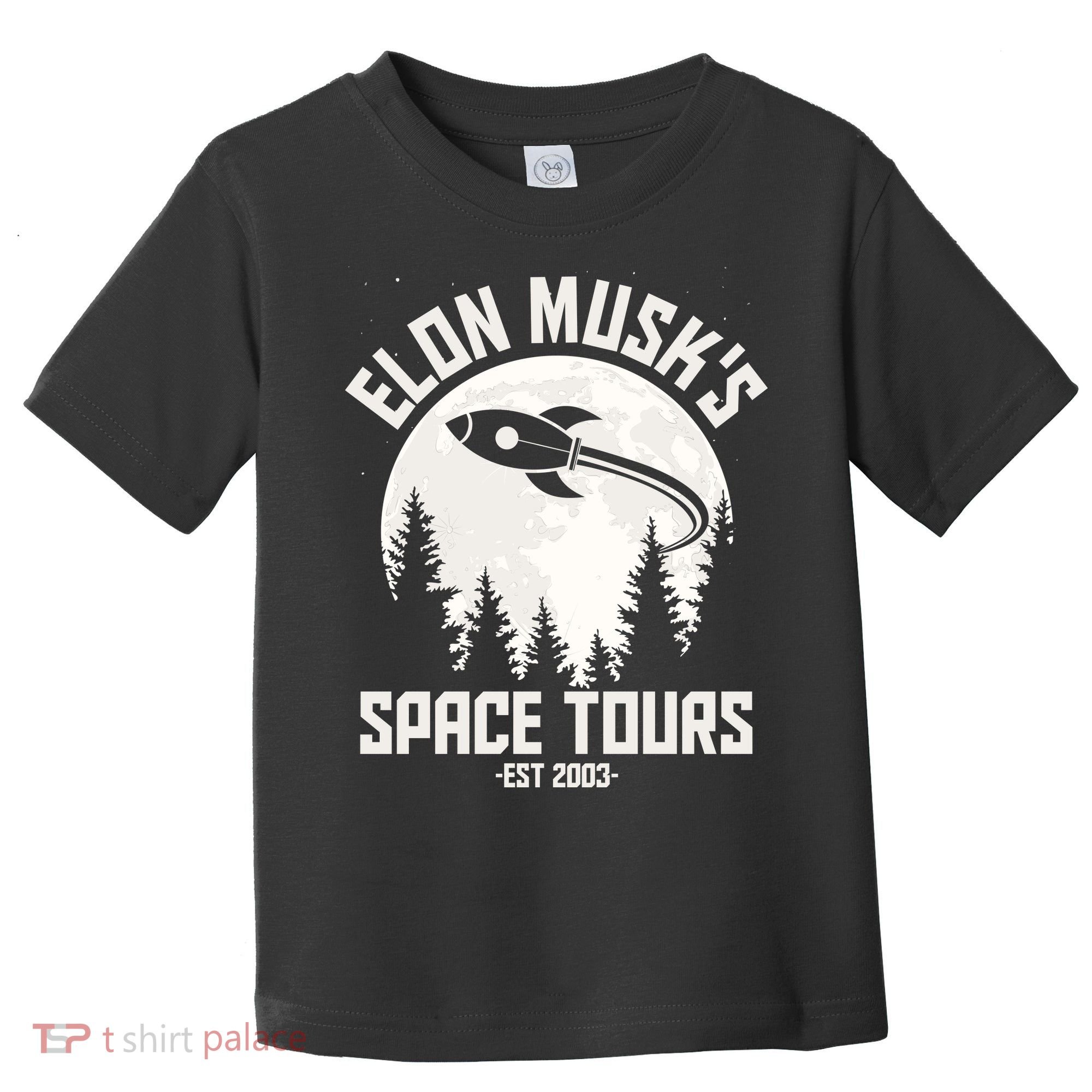 Elon Musk's Space Tours Est 2003 Toddler T-Shirt