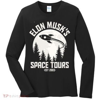Elon Musk's Space Tours Est 2003 Women's Long Sleeve Shirt