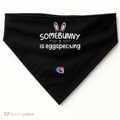 Expecting Mom Somebunny Is Eggspecting Easter Pregnancys USA-Made Doggie Bandana
