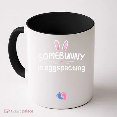 Expecting Mom Somebunny Is Eggspecting Easter Pregnancys Coffee Mug