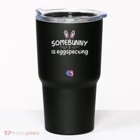 Expecting Mom Somebunny Is Eggspecting Easter Pregnancys Tumbler thumb 0