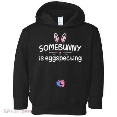 Expecting Mom Somebunny Is Eggspecting Easter Pregnancys Toddler Hoodie
