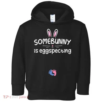 Expecting Mom Somebunny Is Eggspecting Easter Pregnancys Toddler Hoodie