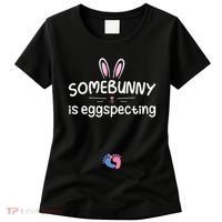 Expecting Mom Somebunny Is Eggspecting Easter Pregnancys Women's T-Shirt thumb 0
