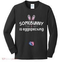 Expecting Mom Somebunny Is Eggspecting Easter Pregnancys Kids Long Sleeve Shirt thumb 0