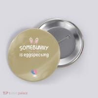 Expecting Mom Somebunny Is Eggspecting Easter Pregnancys Button thumb 0