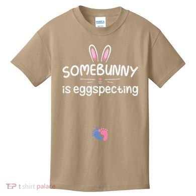 Expecting Mom Somebunny Is Eggspecting Easter Pregnancys Kids T-Shirt