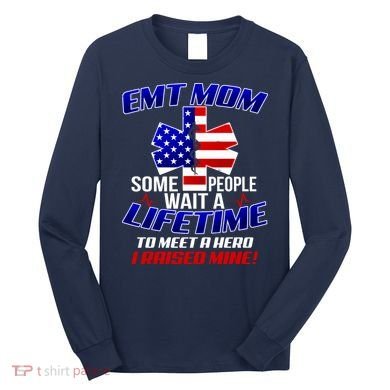 EMT Mom Long Sleeve Shirt