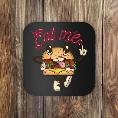 Eat Me Tasty Burger Coaster
