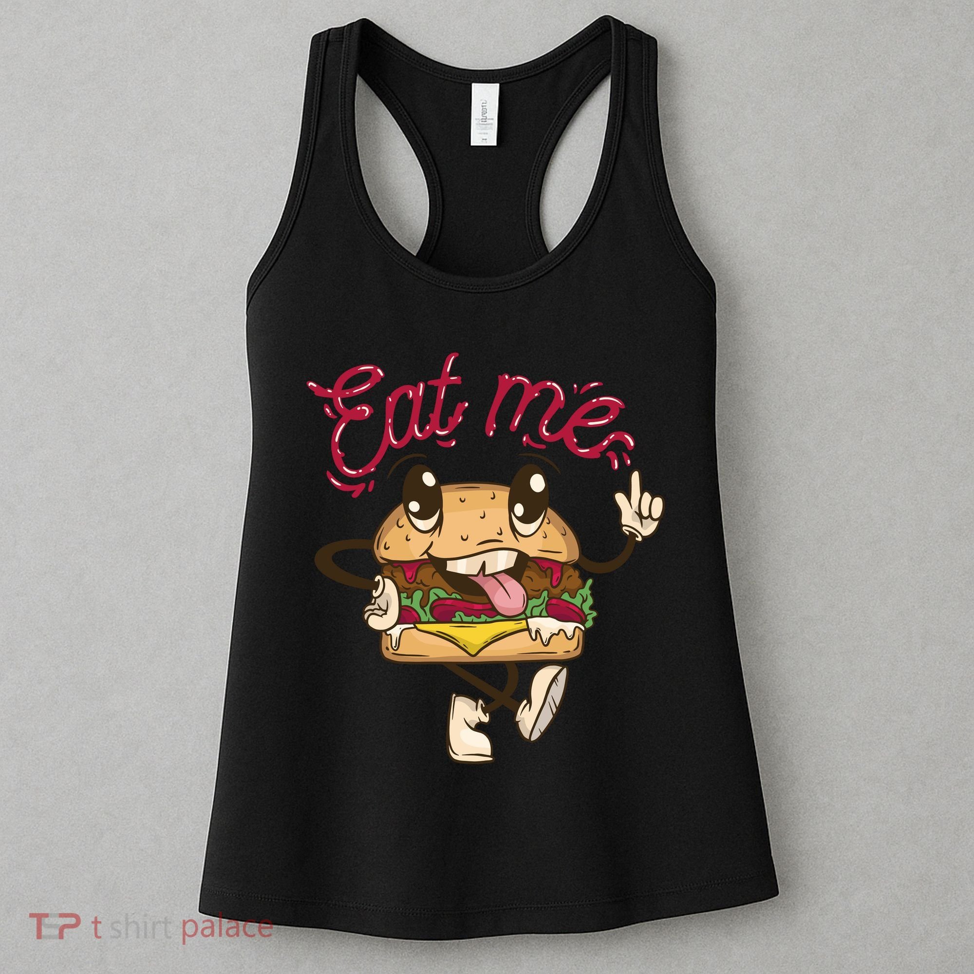 Eat Me Tasty Burger Women's Tank Top