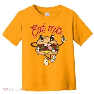 Eat Me Tasty Burger Toddler T-Shirt