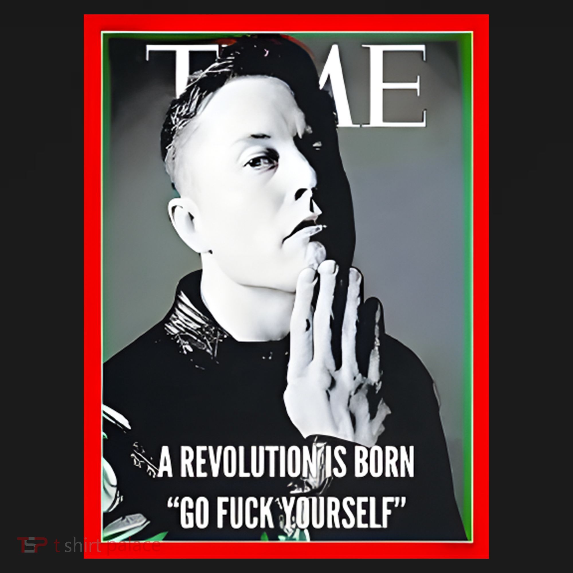 Elon Musk The Time A Revolution Is Born Go Fuck Yourself Long Sleeve Shirt