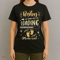 Expecting Mom To Be, Pregnancy Announcement, Baby Loading T-Shirt thumb 4