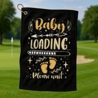 Expecting Mom To Be, Pregnancy Announcement, Baby Loading Golf Towel thumb 1