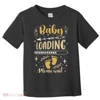 Expecting Mom To Be, Pregnancy Announcement, Baby Loading Toddler T-Shirt thumb 0